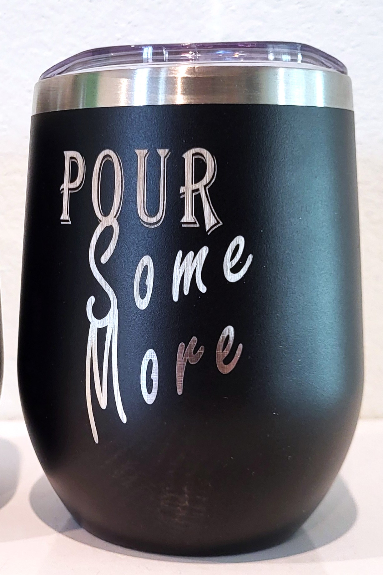 Pour Some More Black Wine Tumbler 2